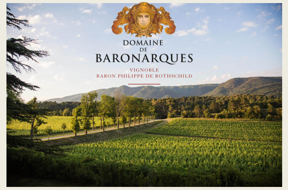 Domaine de Baronarques! Des grands crus qui allient le savoir-faire de la famille Rothschild à un terroir exceptionnel du Languedoc.
