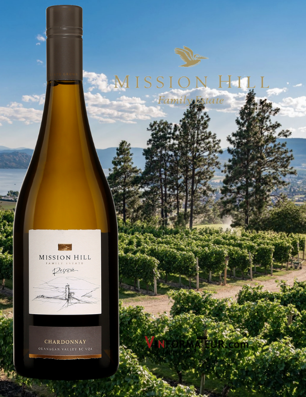 BOuteille de Chardonnay, Reserve, Mission Hill Family Estate, Colombie-Britannique, Vallée de l’Okanagan, 2019 avec vignobles