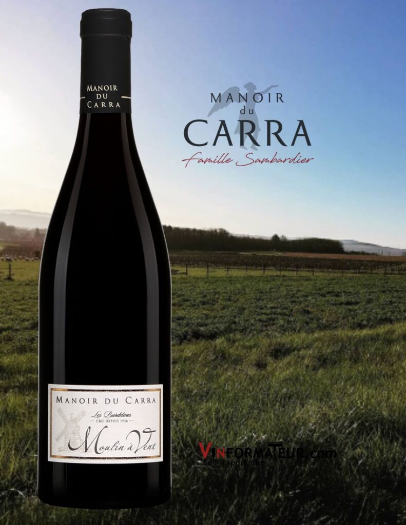 Bouteilles de Les Burdelines, Manoir du Cara, Beaujolais, Moulin-à-Vent AOC, vin rouge, 2018