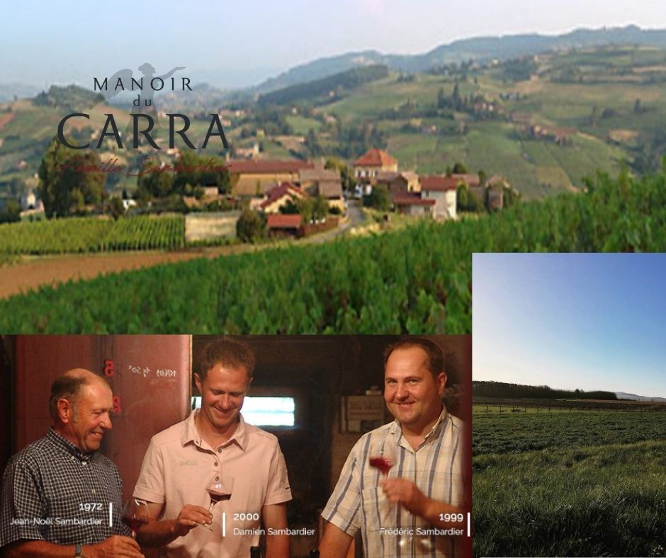 Manoir du Carra: chai, vignobles et famille Sambardier