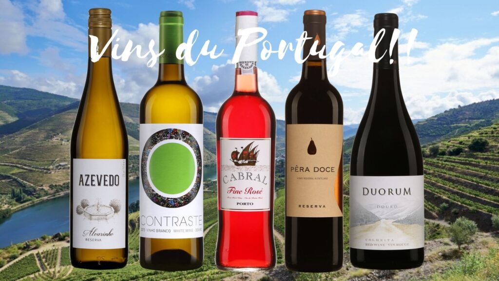 5 très beaux vins du Portugal !