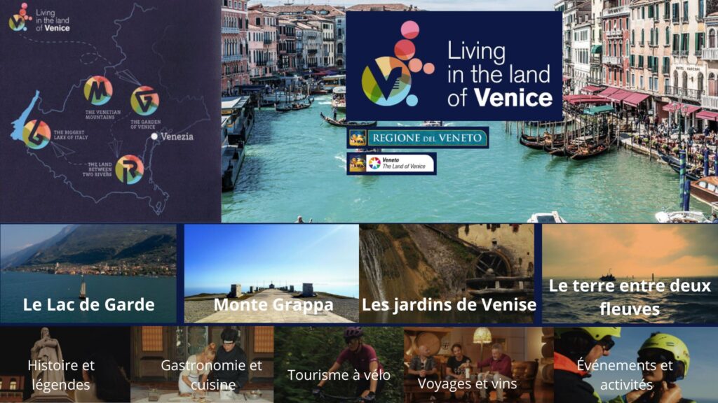 Living the land of Venice: exemple de déclinaison des attraits à visiter et des expériences à vivre.