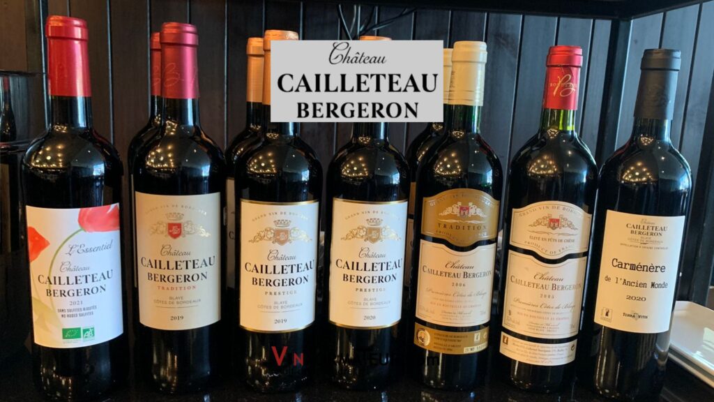 Les vins de Château Cailleteau Bergeron. Une affaire de famille dans Blaye Côtes de Bordeaux!
