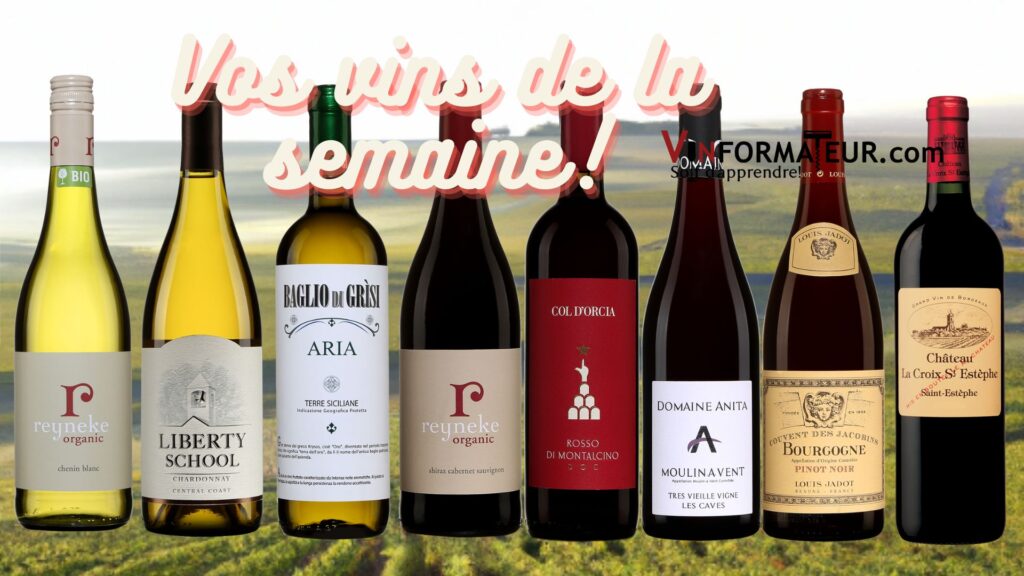 Vos vins de la semaine!