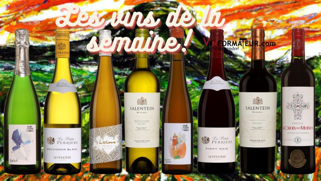 Vos vins de la semaine!