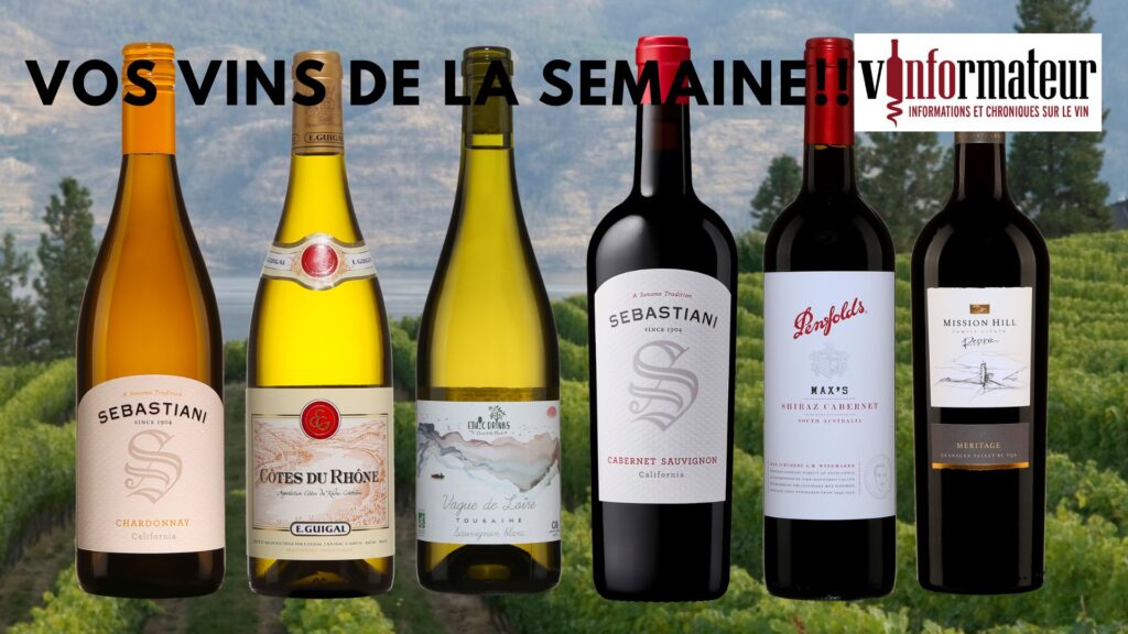 Vos vins de la semaine!