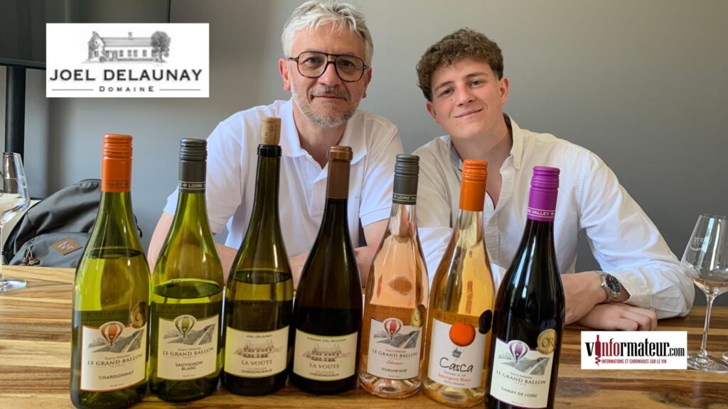 Les vins du Domaine Joel Delaunay. Des vins de Loire qui offrent d’excellents rapports qualité/prix!