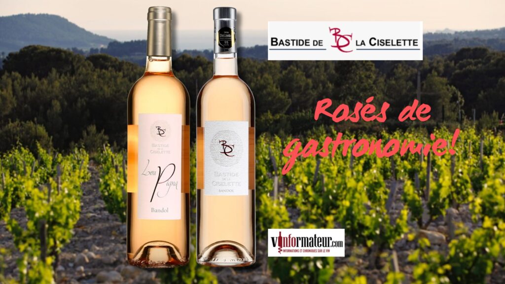 Deux excellents rosés de gastronomie de l’AOC Bandol! Bastide de la Ciselette, 2023