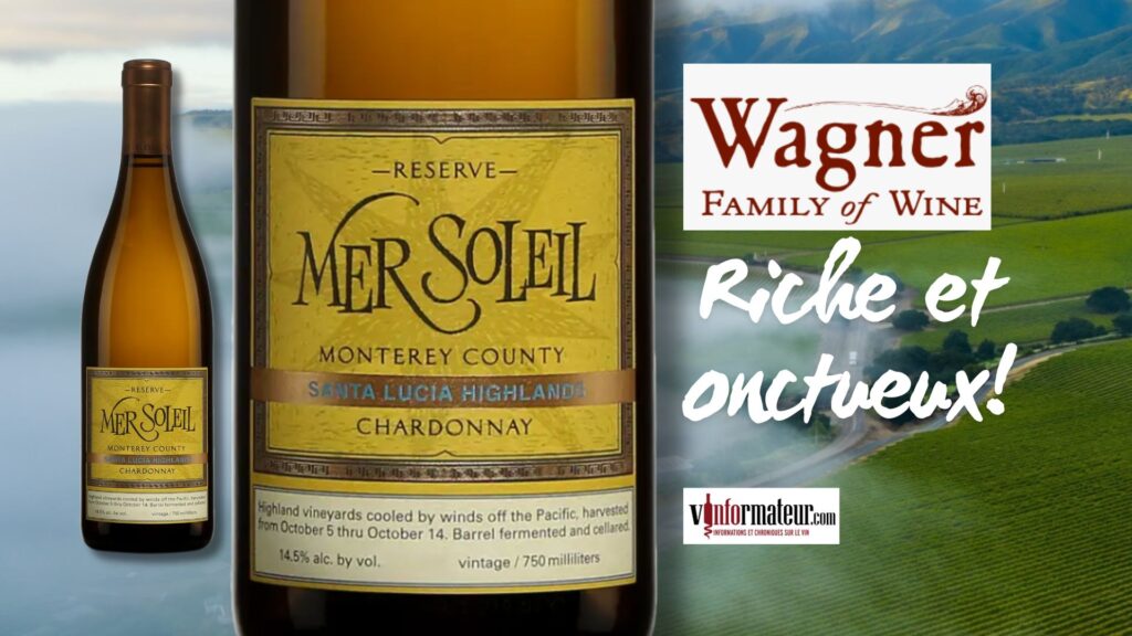 Mer Soleil, Chardonnay, Californie, Monterey County, Santa Lucia Highlands, Wagner Family of Wines, vin blanc, 2022 bouteille