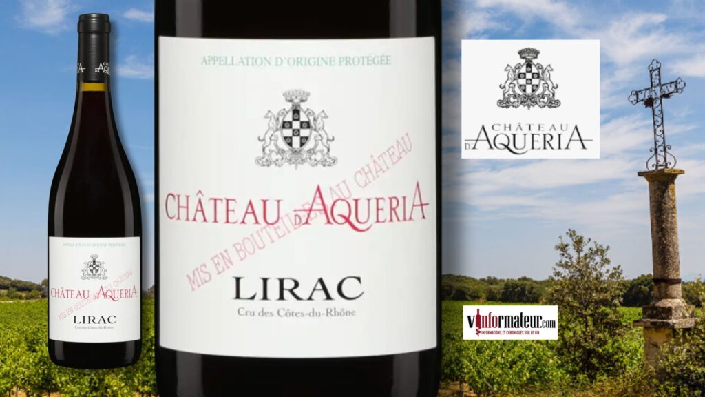 Château d’Aqueria, Lirac Cru des Côtes-du-Rhône, 2022