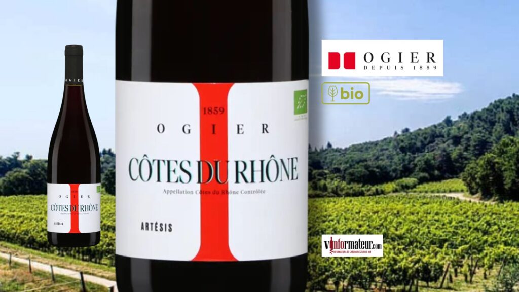 Artésis Ogier 2023 : Un Côtes-du-Rhône bio, généreux et bien typé!