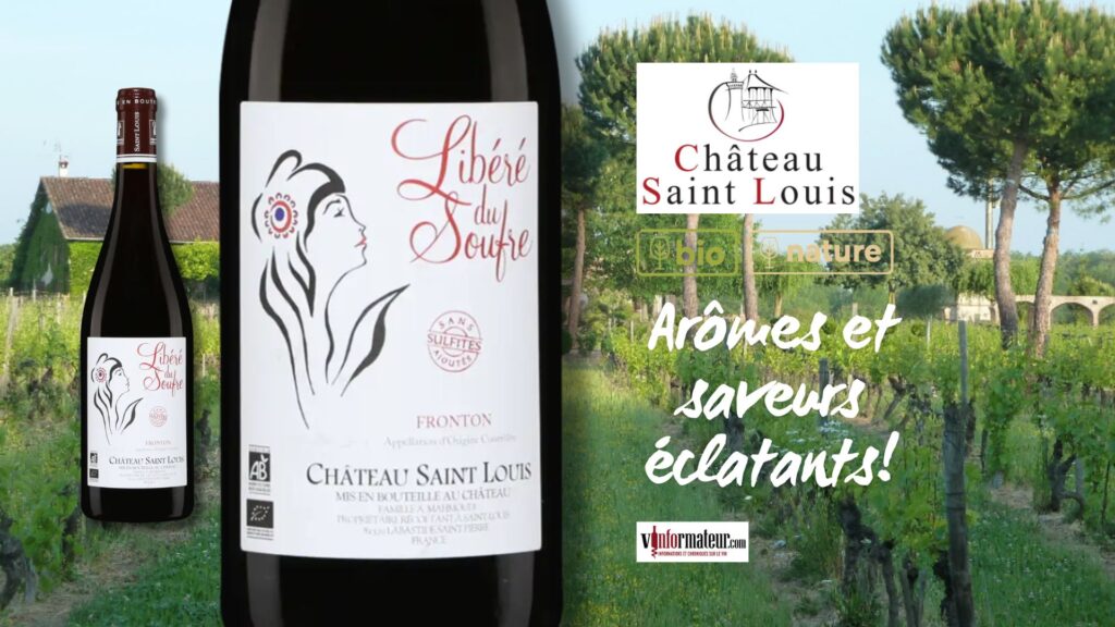 Château Saint Louis Libéré du Soufre 2022 : un vin rouge bio 100% Négrette à découvrir!