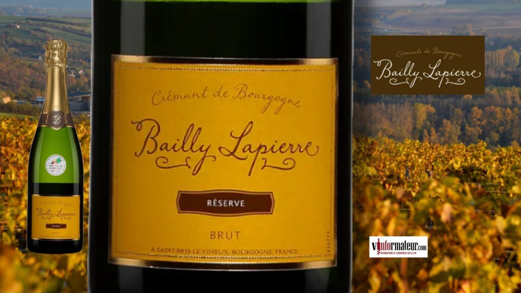 Crémant de Bourgogne Bailly Lapierre Réserve Brut. L’alternative idéale aux Champagnes à moins de 25 $?
