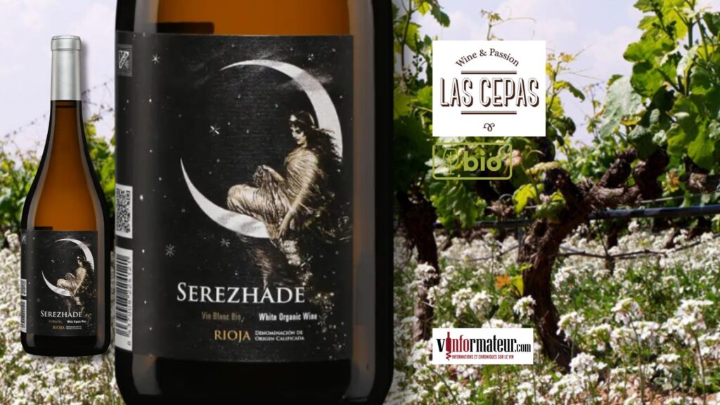 Serezhade, Espagne, Rioja, Bodegas Las Cepas, vin blanc bio, 2022 bouteille