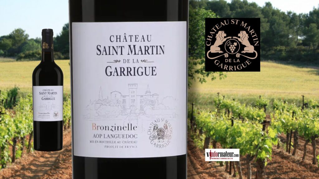 Château Saint Martin de la Garrigue Bronzinelle 2019 : Un AOP Languedoc généreux et aromatique à découvrir.