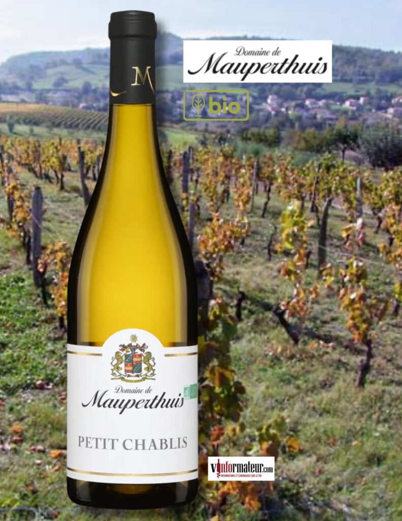 Domaine de Mauperthuis, France, Bourgogne, Petit Chablis, vin blanc bio, 2023 bouteille