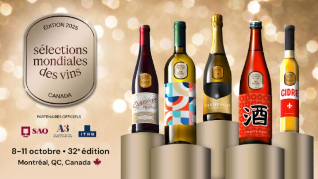 Les meilleurs vins, sakés, cidres et spiritueux du Concours Sélections Mondiales des Vins Canada 2025!