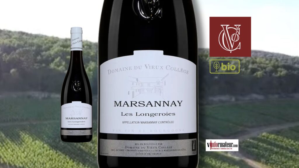 Marsannay Les Longeroies 2023 – Domaine du Vieux Collège : un Pinot Noir bio précis et élégant