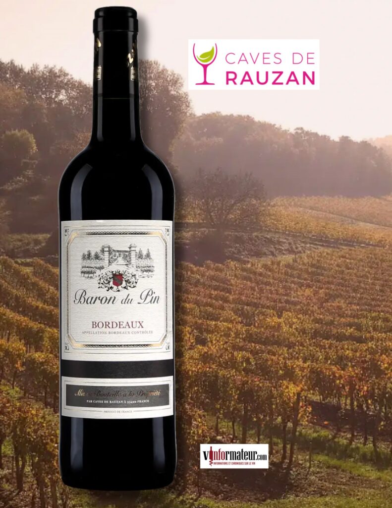 Baron du Pin, Bordeaux, Caves de Rauzan, 2022 bouteille