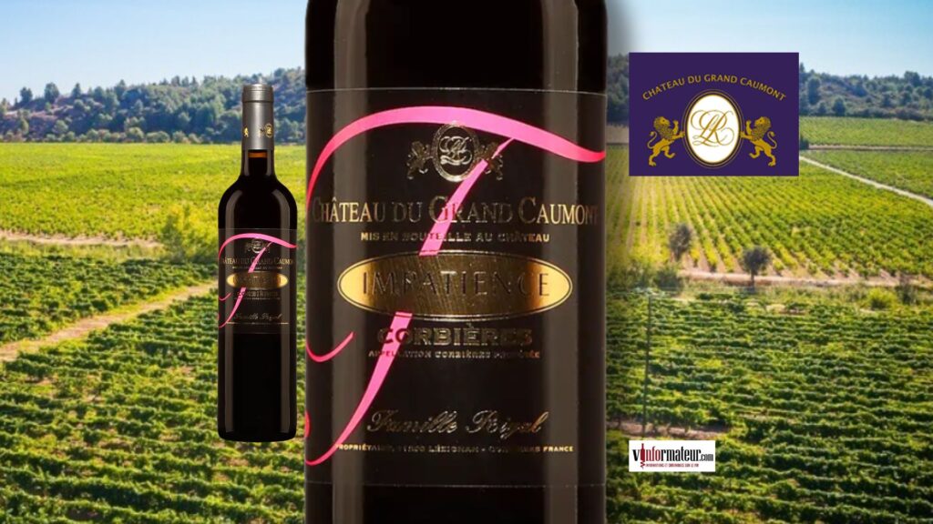 Château du Grand Caumont Impatience 2022 : un Corbières dense, mûr et remarquablement équilibré.