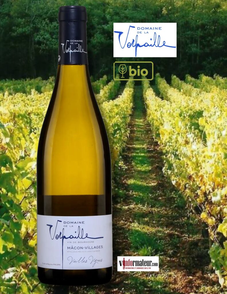 Domaine de la Verpaille, France, Bourgogne, Macôn-Villages, Vieilles Vignes, vin blanc bio, 2023