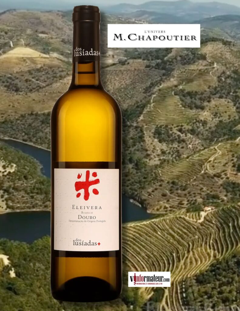 Eleivera, Portugal, Douro, Dos Lusiadas, M. Chapoutier, vin blanc, 2021 bouteille
