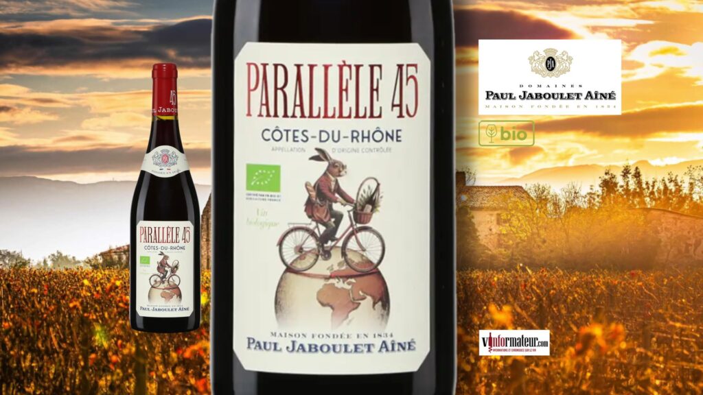 Paul Jaboulet Parallèle 45 2023 : Bio à 18,25 $