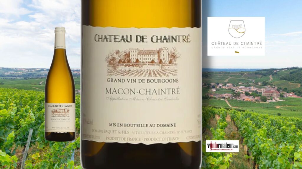 Château de Chaintré 2024 : Mâcon-Chaintré frais et précis! Une valeur sûre!