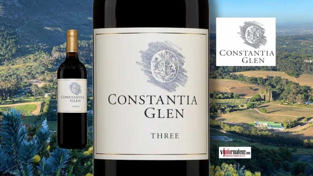 Constantia Glen Three 2022 : l’élégance bordelaise au cœur de Constantia
