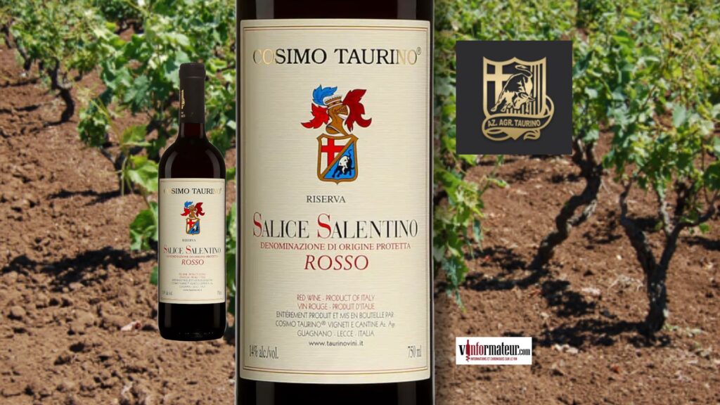 Salice Salentino 2013 de Cosimo Taurino : un rouge des Pouilles étonnamment jeune après 13 ans!