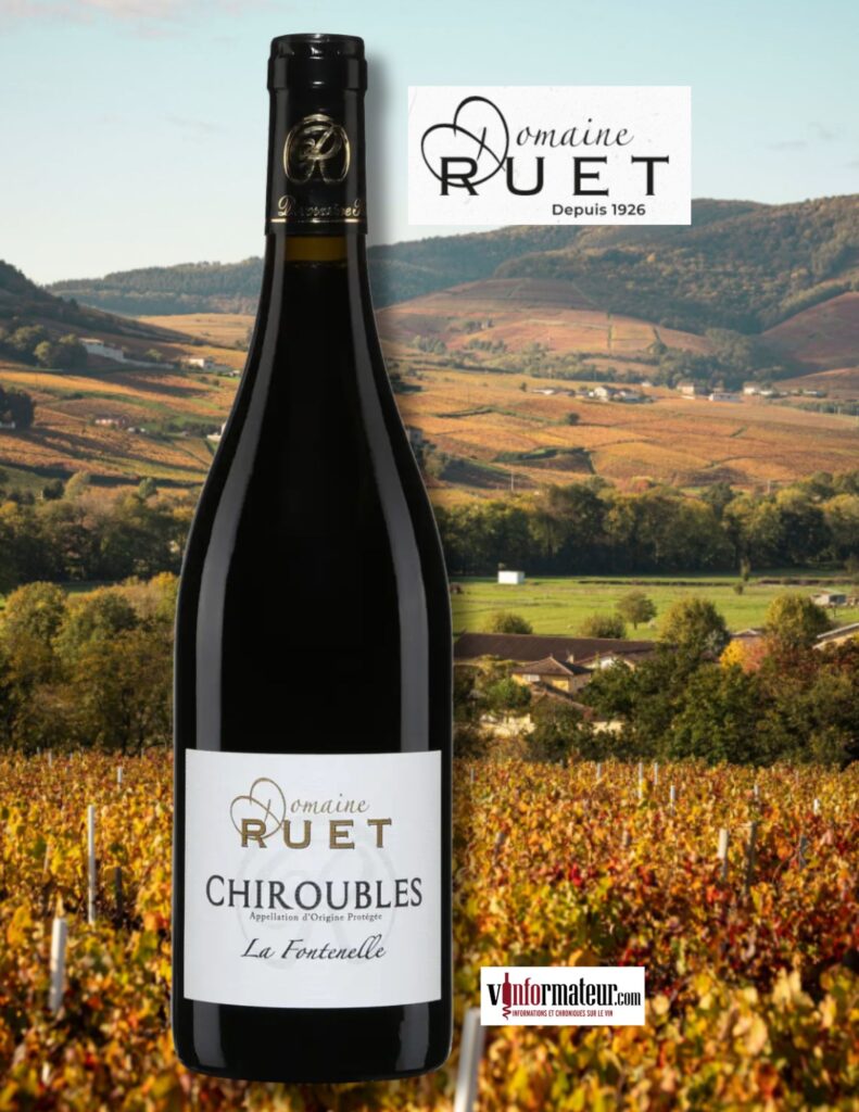 Domaine Ruet, France, Beaujolais, cru Chiroubles, lieux-dit La Fontenelle, vin rouge, 2023 bouteille