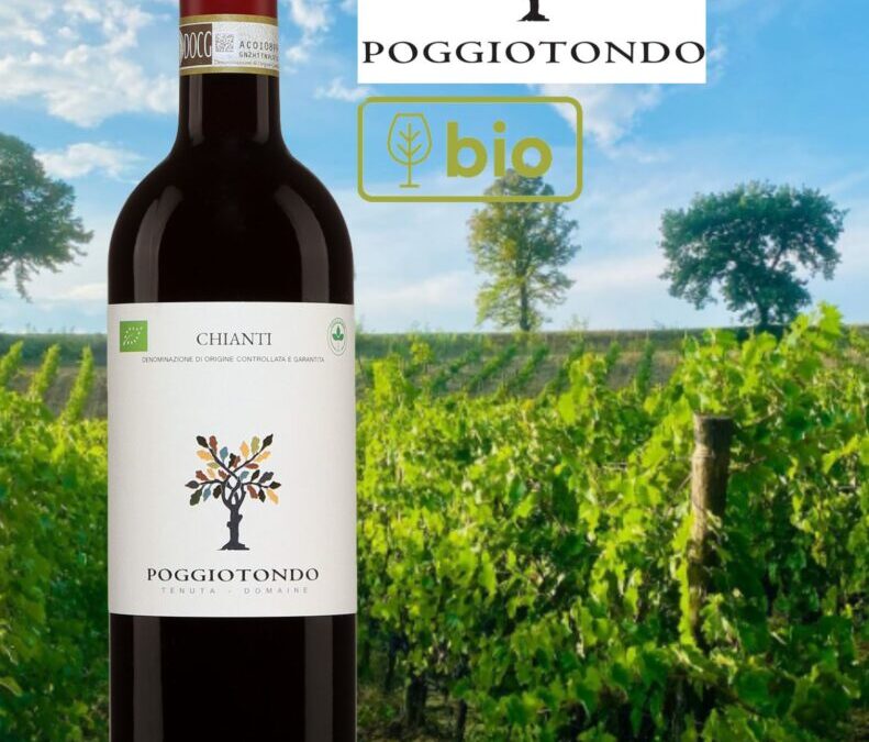Poggio Tondo 2020. Un Chianti DOCG Bio à prix fort raisonnable!