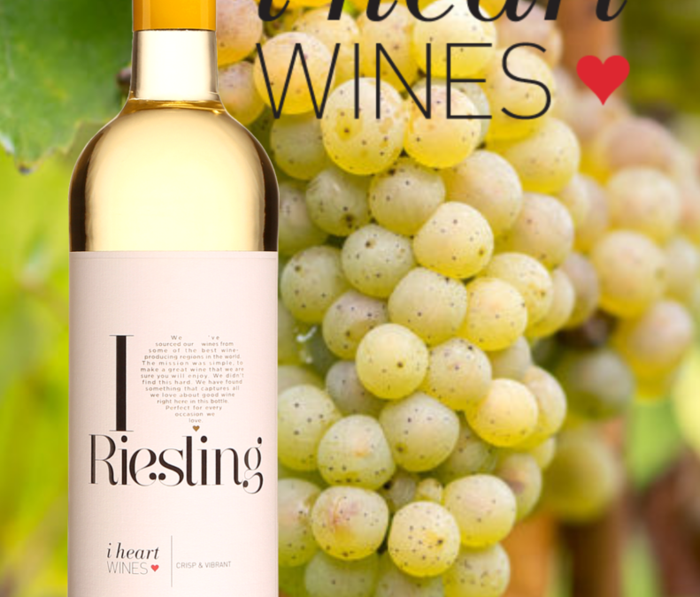 I heart Riesling. Pour tous les jours à 12,95$!
