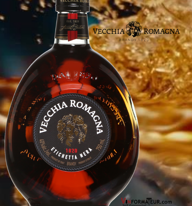 Découvrez le Brandy d’Italie, Vecchia Romagna!