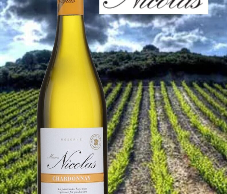 Chardonnay, Réserve, Maison Nicolas 2022.