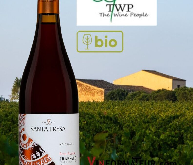 Un Frappato bio résolument fruité! Santa Tresa 2020.