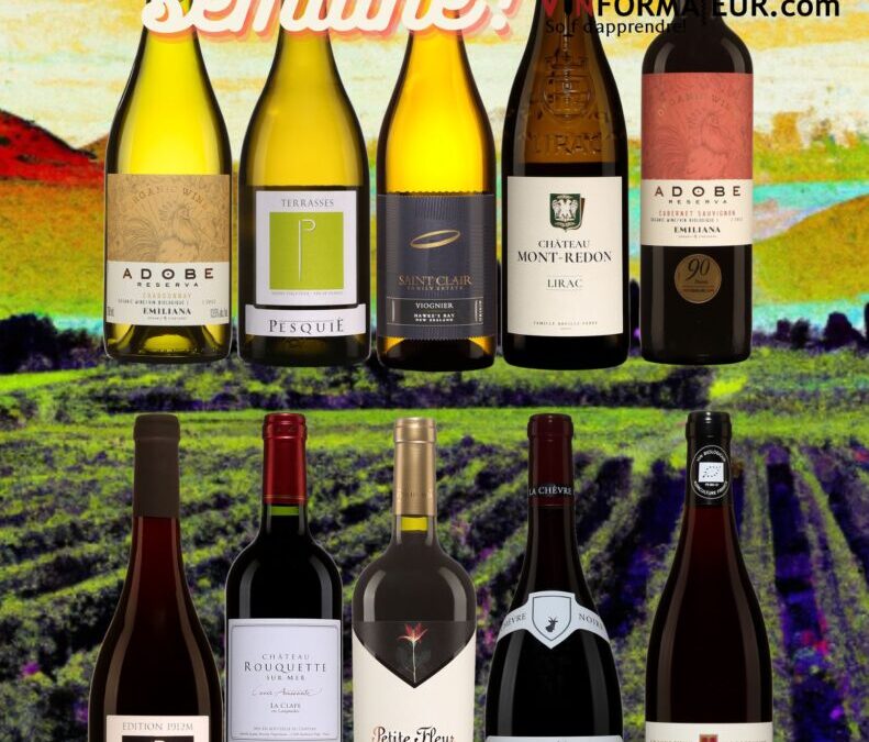 Et voici vos vins de la semaine!